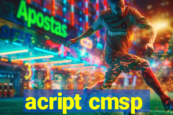 acript cmsp